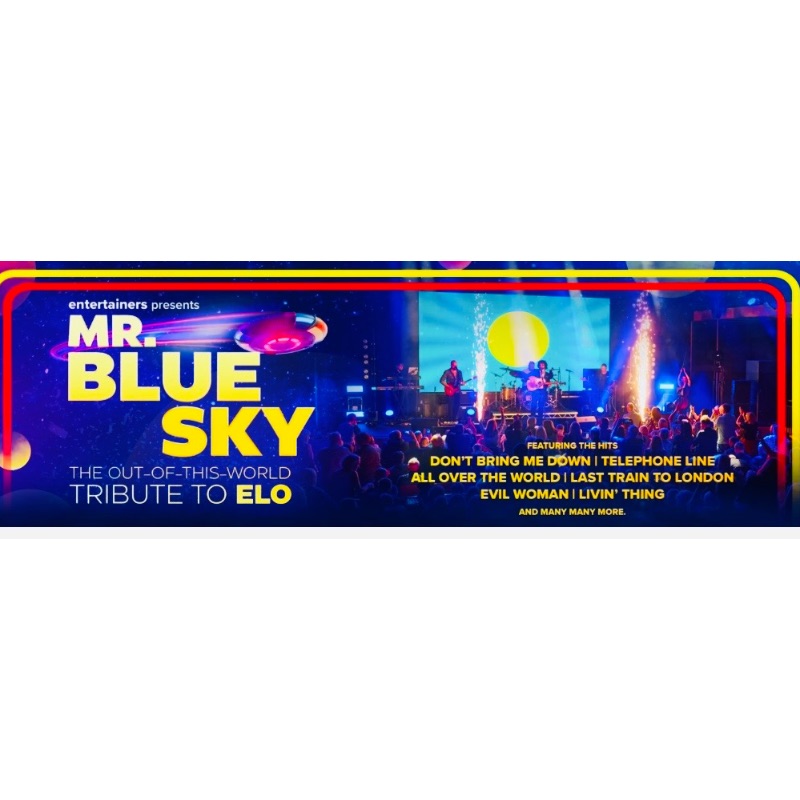 Mr Blue Sky Tribute to ELO