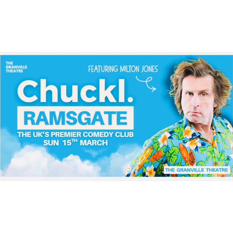 Chuckl. Ramsgate with Milton Jones