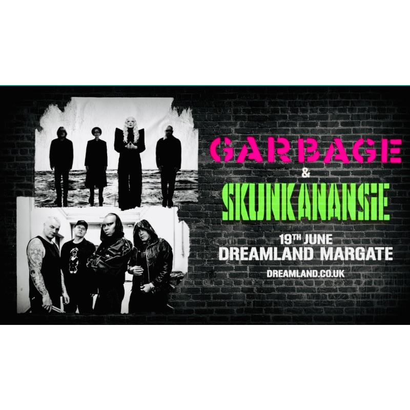 Garbage & Skunkanansie