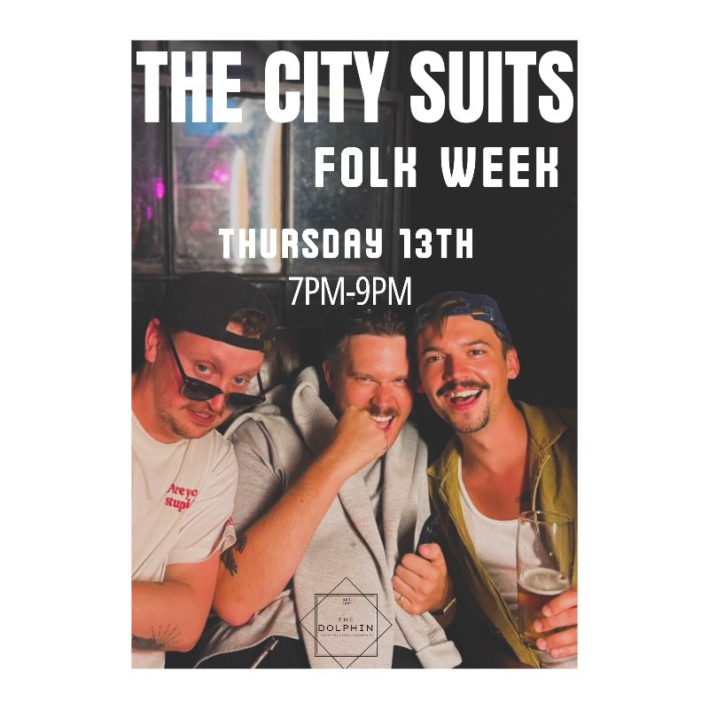 FOLK WEEK | The City Suits